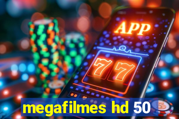 megafilmes hd 50